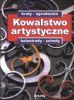 Kowalstwo artystyczne. Balustrady Schody